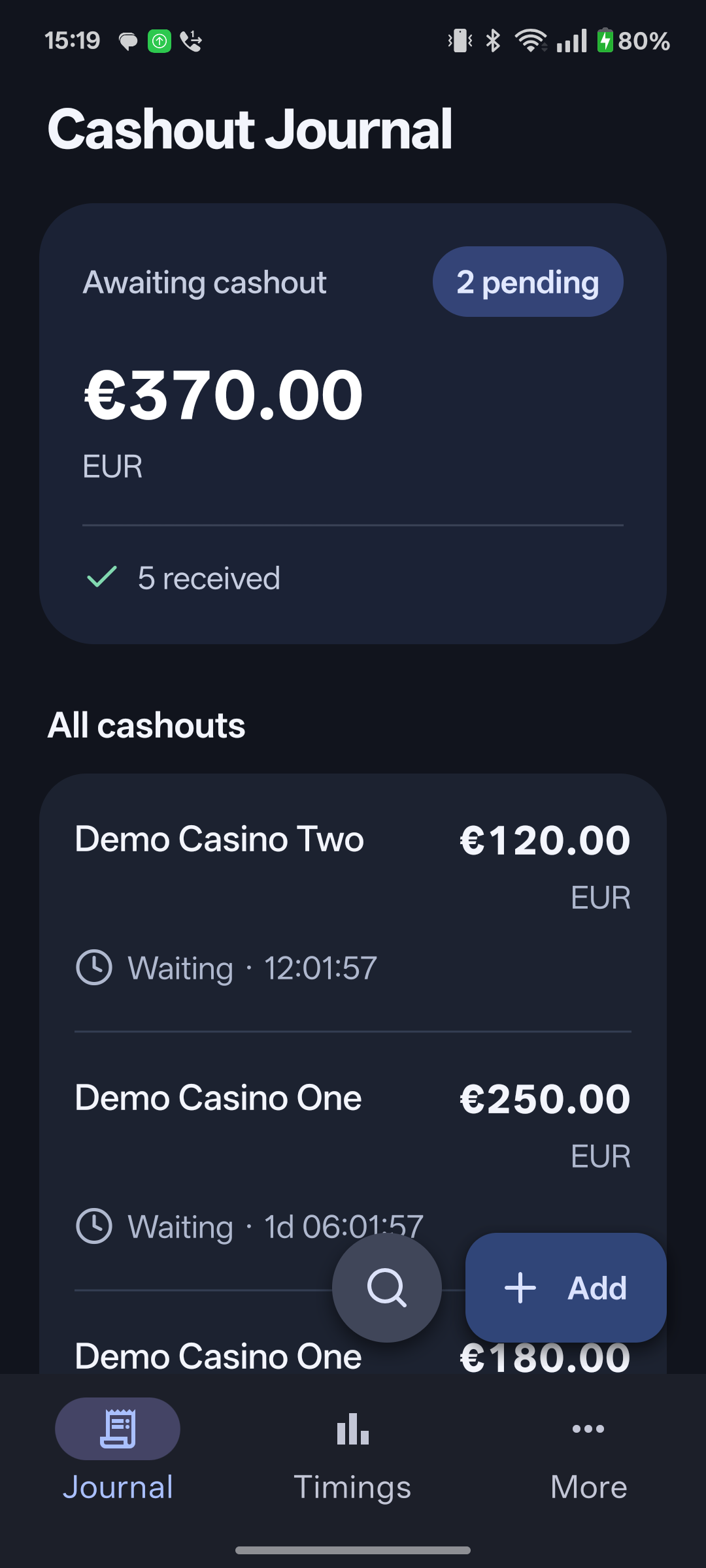 Actual Cashout Journal showing two fictional pending cashouts totalling €370 and five received cashouts.